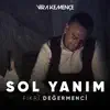 Fikri Değermenci - Sol Yanım - Single